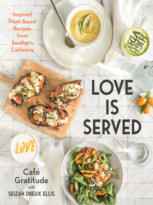 Title details for Love is Served by Seizan Dreux Ellis - Available